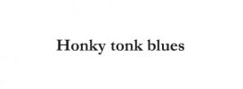Honky tonk blues