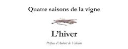 Quatre saisons de la vigne - L'hiver